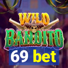 69 bet